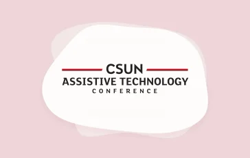 Join Us at the CSUN Assistive Technology Conference 2025!